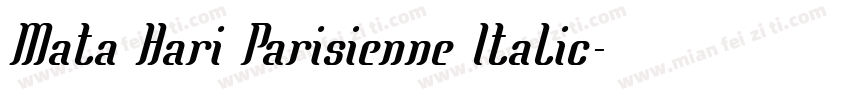 Mata Hari Parisienne Italic字体转换